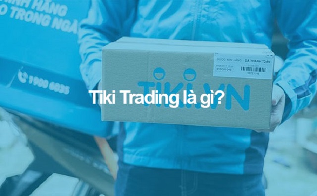 Tiki Trading là gì?